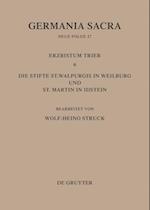 Die Bistümer der Kirchenprovinz Trier. Das Erzbistum Trier 6: Die Stifte St. Walpurgis in Weilburg und St. Martin in Idstein