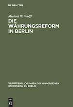 Die Währungsreform in Berlin