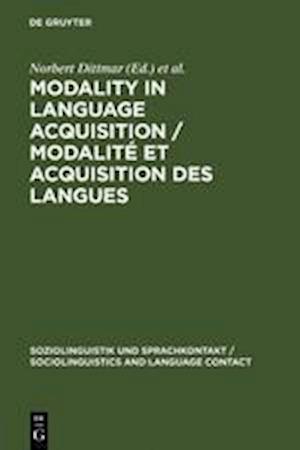 Modality in Language Acquisition / Modalité et acquisition des langues