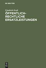 Öffentlich-Rechtliche Ersatzleistungen