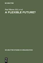 A Flexible Future?