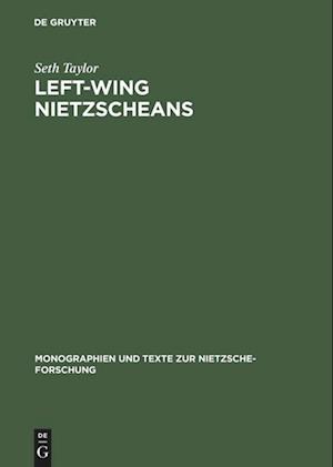 Left-Wing Nietzscheans