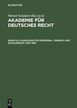 Ausschuß für Personen-, Vereins- und Schuldrecht. 1937-1939