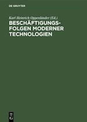 Beschäftigungsfolgen moderner Technologien