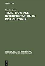 Tradition als Interpretation in der Chronik