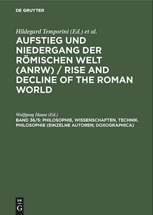 Philosophie, Wissenschaften, Technik. Philosophie (Einzelne Autoren; Doxographica)