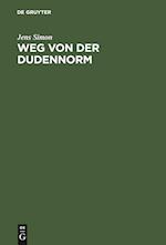 Weg von der Dudennorm