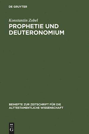 Prophetie und Deuteronomium