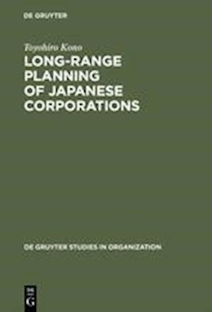 Long-Range Planning of Japanese Corporations