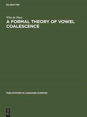 A Formal Theory of Vowel Coalescence