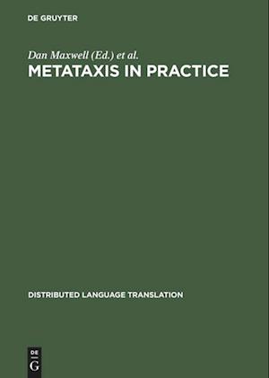 Metataxis in Practice