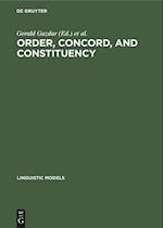 Order, Concord, and Constituency