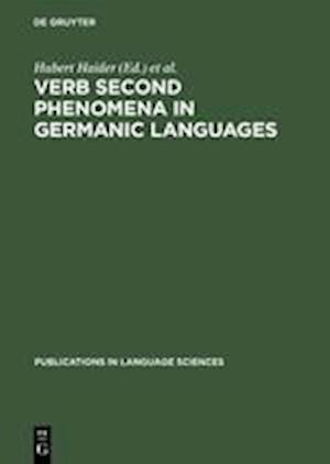 Verb Second Phenomena in Germanic Languages