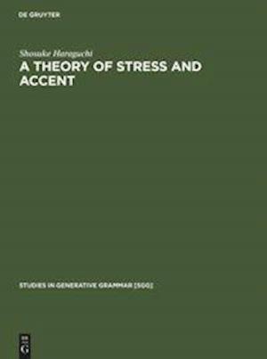 A Theory of Stress and Accent