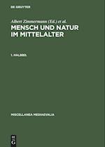 Mensch und Natur im Mittelalter. 1. Halbbd
