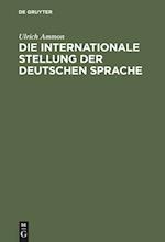 Die Internationale Stellung Der Deutschen Sprache