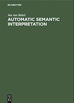 Automatic Semantic Interpretation