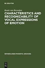 Characteristics and Recognizability of Vocal Expressions of Emotion