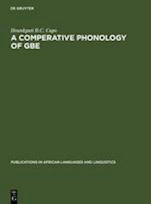 A Comparative Phonology of Gbe