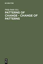 Patterns of Change - Change of Patterns