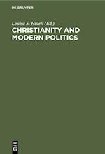 Christianity and Modern Politics