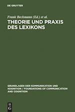 Theorie Und Praxis Des Lexikons
