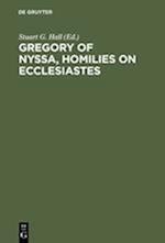 Gregory of Nyssa, Homilies on Ecclesiastes
