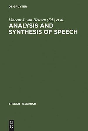 Analysis and Synthesis of Speech