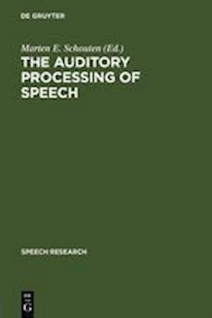 The Auditory Processing of Speech