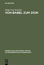 Von Babel zum Zion