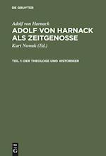 Adolf von Harnack als Zeitgenosse