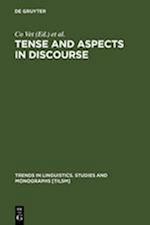 Tense and Aspects in Discourse