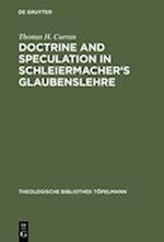 Doctrine and Speculation in Schleiermacher's Glaubenslehre