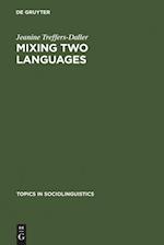 Mixing Two Languages
