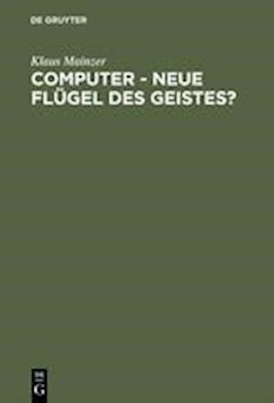 Computer - Neue Flügel Des Geistes?