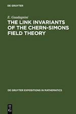 The Link Invariants of the Chern-Simons Field Theory