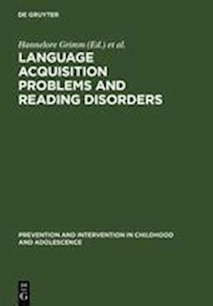 Language acquisition problems and reading disorders