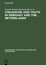Childhood and Youth in Germany and The Netherlands