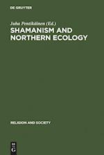 Shamanism and Northern Ecology