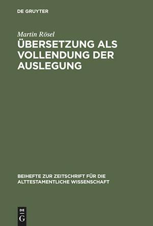 Übersetzung als Vollendung der Auslegung