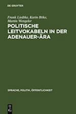 Politische Leitvokabeln in der Adenauer-Ära