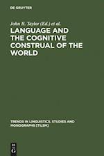 Language and the Cognitive Construal of the World