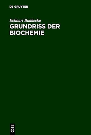 Grundriß der Biochemie