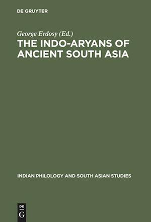 The Indo-Aryans of Ancient South Asia