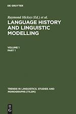 Language History and Linguistic Modelling