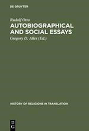 Autobiographical and Social Essays