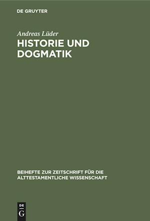 Historie und Dogmatik