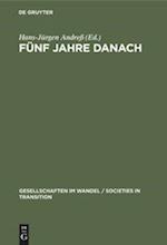 Fünf Jahre danach