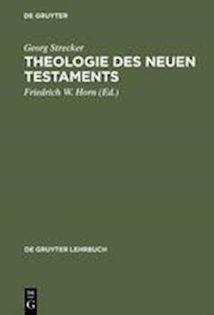 Theologie Des Neuen Testaments