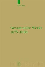 Gesammelte Werke 1875-1885